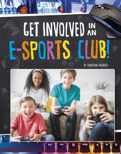 Cover image for Get Involved in an E-Sports Club!