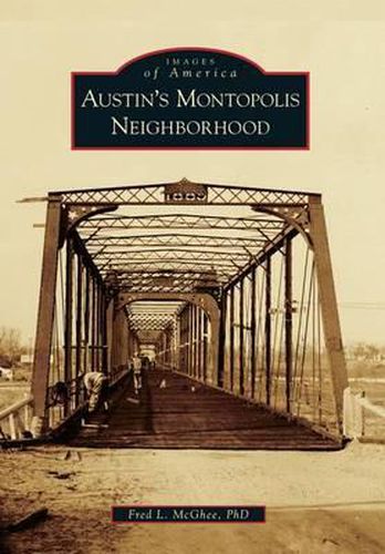 Cover image for Austin's Montopolis Neighborhood