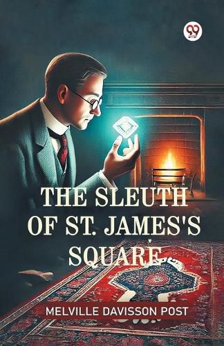 Cover image for The Sleuth Of St. James's Square