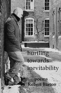 Cover image for Hurtling Towards Inevitability