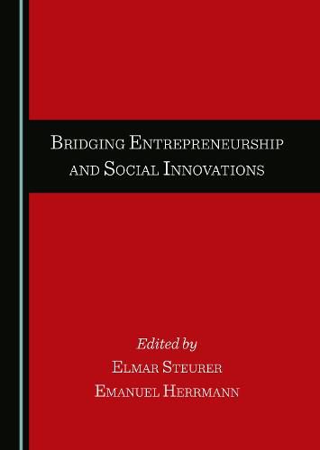 Cover image for Bridging Entrepreneurship and Social Innovations