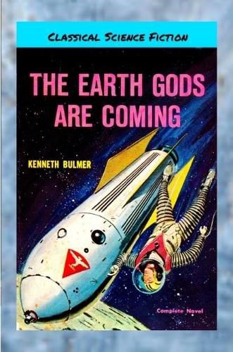 Cover image for The Earth Gods Are Coming