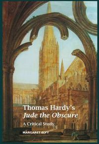 Cover image for Thomas Hardy's Jude the Obscure: A Critical Study