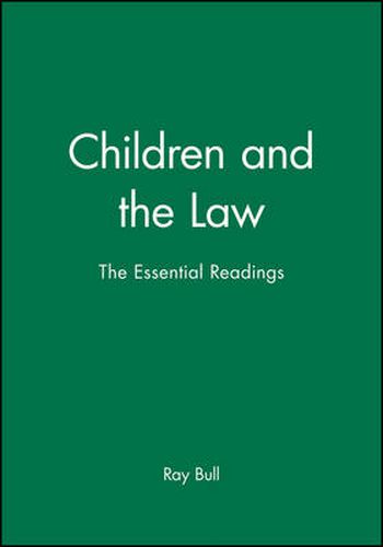 Cover image for Children and the Law: The Essential Readings