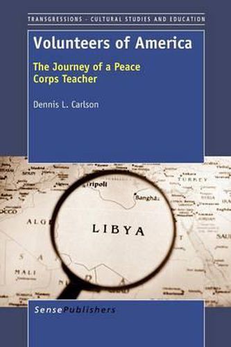 Cover image for Volunteers of America: The Journey of a Peace Corps Teacher