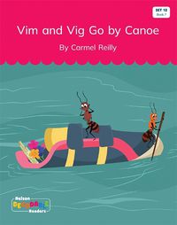 Cover image for Vig and Vim Go by Canoe (Set 12, Book 7)