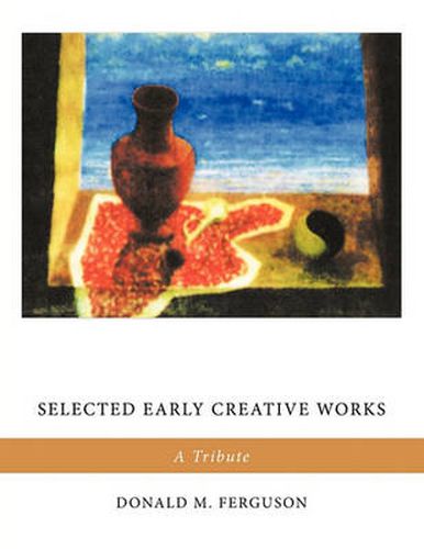 Cover image for Selected Early Creative Works