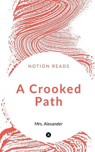 A Crooked Path