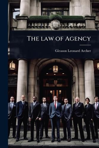 Cover image for The law of Agency
