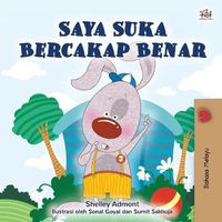 Cover image for I Love to Tell the Truth (Malay Children's Book)