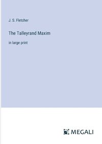 Cover image for The Talleyrand Maxim