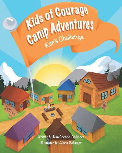 Cover image for Kids of Courage Camp Adventures Kim's Challenge