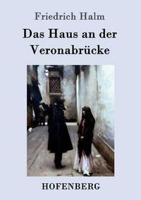 Cover image for Das Haus an der Veronabrucke