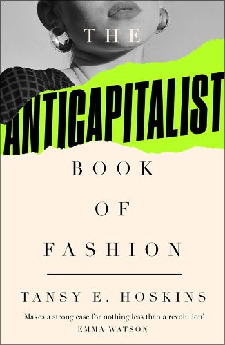 Cover image for The Anti-Capitalist Book of Fashion