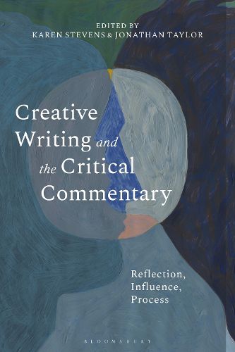 Cover image for Creative Writing and the Critical Commentary