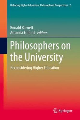 Cover image for Philosophers on the University: Reconsidering Higher Education