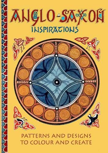 Cover image for Anglo-Saxon Inspirations: patterns and designs to colour and create