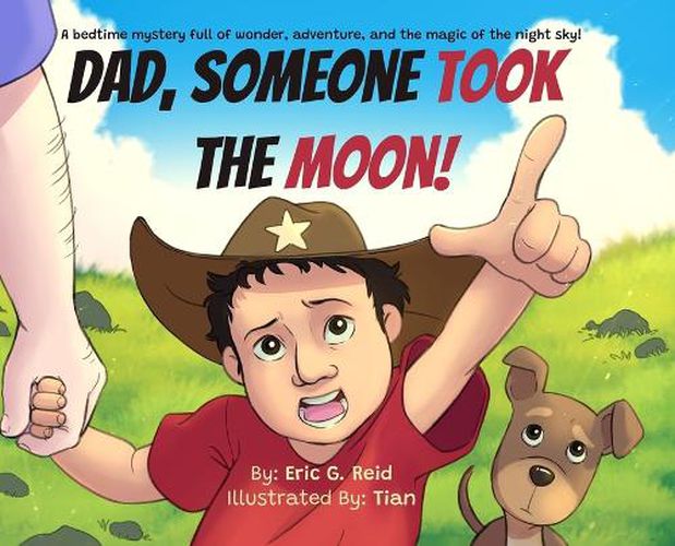 Cover image for Dad Someone Took The Moon