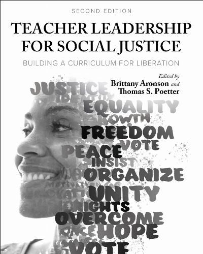 Cover image for Teacher Leadership for Social Justice: Building a Curriculum for Liberation