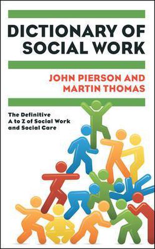 Cover image for Dictionary of Social Work: The Definitive A to Z of Social Work and Social Care