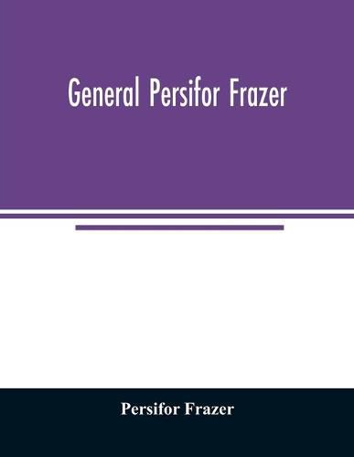 General Persifor Frazer