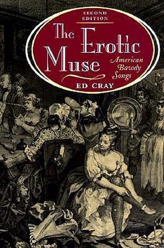 The Erotic Muse: American Bawdy Songs