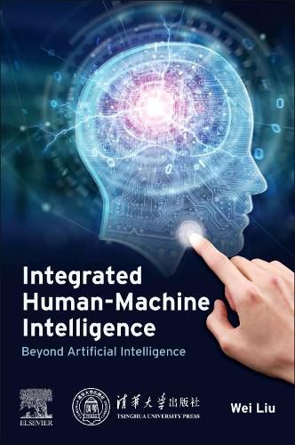 Cover image for Integrated Human-Machine Intelligence: Beyond Artificial Intelligence