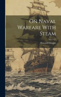 Cover image for On Naval Warfare With Steam