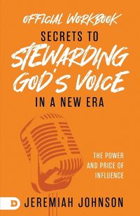 Cover image for The Official Workbook for Secrets to Stewarding God's Voice in a New Era