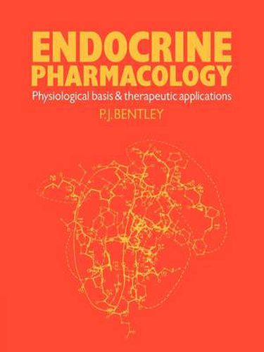 Cover image for Endocrine Pharmacology: Physiological Basis and Therapeutic Applications