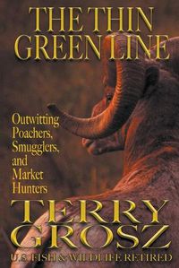 Cover image for The Thin Green Line