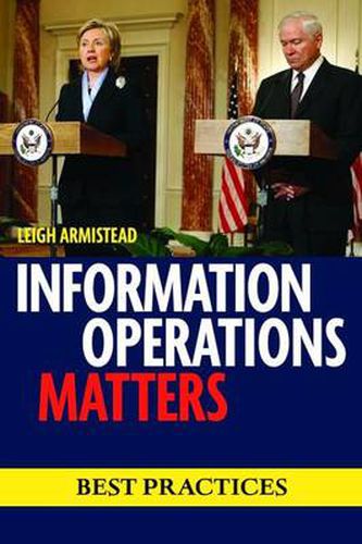 Cover image for Information Operations Matters: Best Practices