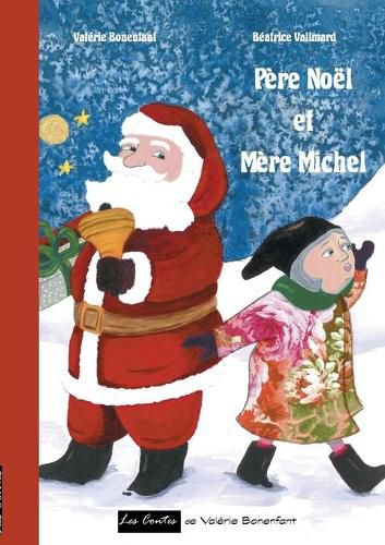 Cover image for Pere Noel et Mere Michel: Les contes de Valerie Bonenfant