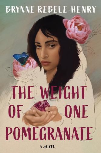 Cover image for The Weight of One Pomegranate