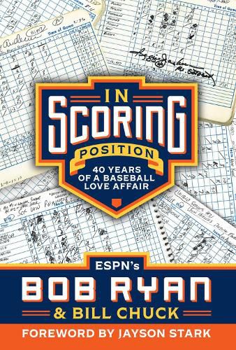 Cover image for In Scoring Position: 40 Years of a Baseball Love Affair