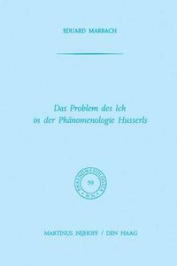 Cover image for Das Problem des Ich in der Phanomenologie Husserls