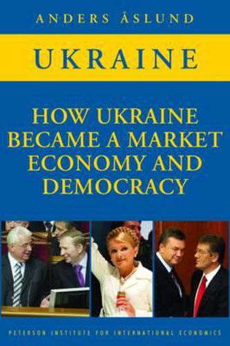 Cover image for How Ukraine Became a Market Economy and Democracy