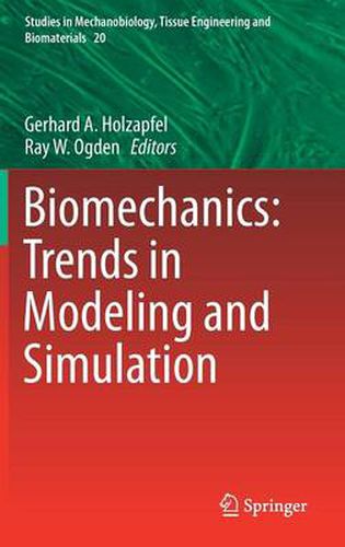 Cover image for Biomechanics: Trends in Modeling and Simulation