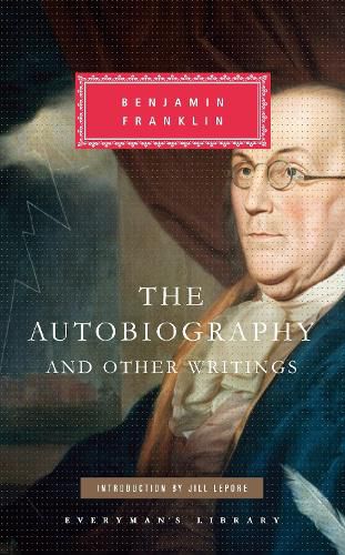 Cover image for The Autobiography and Other Writings: Introduction by Jill Lepore