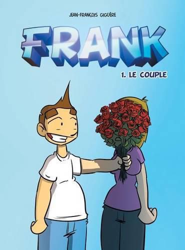 Cover image for Frank - tome 1: Le couple