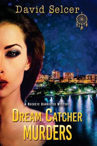 Cover image for Dream Catcher Murders: A Buckeye Barrister Murder