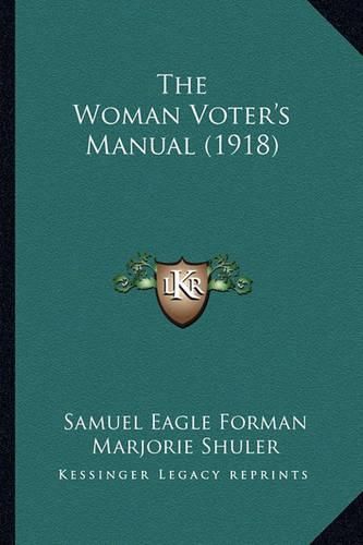 The Woman Voter's Manual (1918)