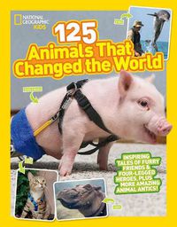 Cover image for 125 Animals That Changed the World