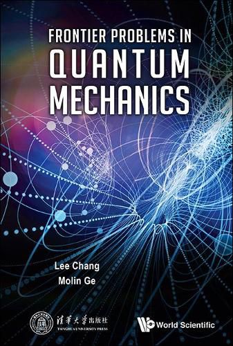 Cover image for Frontier Problems In Quantum Mechanics