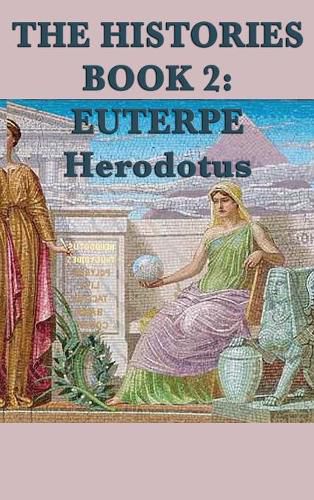 The Histories Book 2: Euterpe