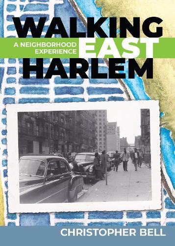 Cover image for Walking East Harlem