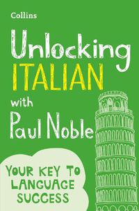 Cover image for Unlocking Italian with Paul Noble