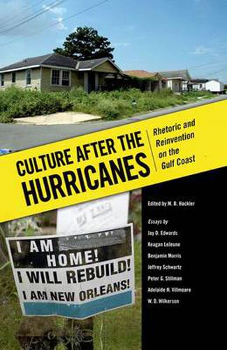 Cover image for Culture after the Hurricanes: Rhetoric and Reinvention on the Gulf Coast