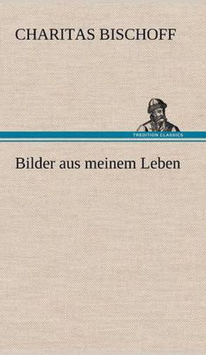 Cover image for Bilder Aus Meinem Leben