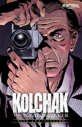 Cover image for Kolchak: The Night Stalker - 50th Anniversary